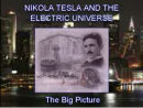 Nikola tesla and The Electric Universe