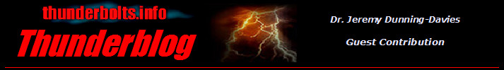 Thunderblog - Guest Contributor Dr. Jeremy Dunning-Davies